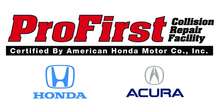 ProFirst Collision Repair Facility - Certified by American Honda Motor Co., Inc.